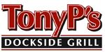 Tony P's Dockside Grill. 4445 Admiralty Way, Marina Del Rey, CA 90292.  310.823.4534.  www.tonyps.com
