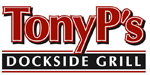 Tony P's Dockside Grill. 4445 Admiralty Way, Marina Del Rey, CA 90292. 310.823.4534. www.tonyps.com