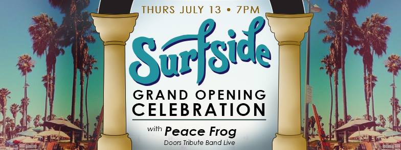 » Surfside Venice’s Grand Opening